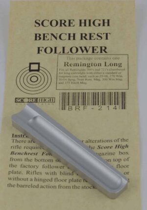 Score High Benchrest Follower Remington 700 Long