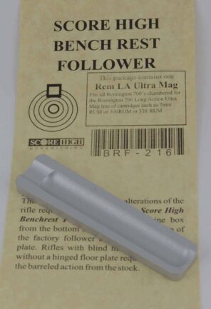 Score High Benchrest Follower Remington 700 Ultra Mag