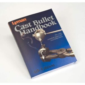 Lyman Cast Bullet Handbook 4th Edition